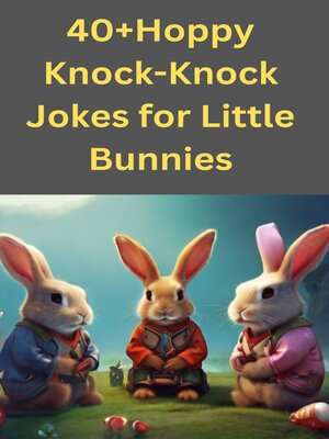 cover image of Hoppy Knock-Knock Jokes for Little Bunnies